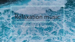Relaxation music to sleep, meditate and to de-stress and have soothing calm peace