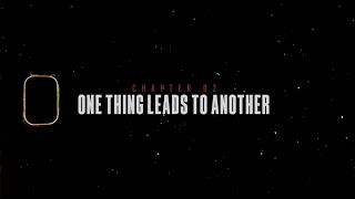 CHAPTER 02 : COULDNT BE HERE WITHOUT BEING THERE.
