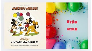 Mickey’s Vintage Adventures