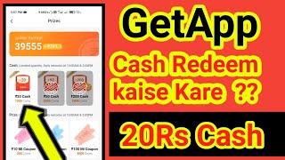 How to Redeem GetApp Cash || GetApp se Cash kaise Redeem kare || Full information in Hindi