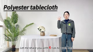 Snagging? Hole? Dirts? Thread? Get damaged after wash?5 tips to choose polyester tablecloth .