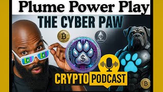 Cyber Paw Podcast | Plume Network, RWAs & Institutional Yield: The Future of Tokenization