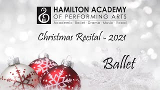 HAPA Christmas Recital 2021 - Ballet