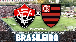 VITORIA X FLAMENGO - 2ND ROUND OF THE BRAZILIAN CHAMPIONSHIP LIVE FROM BARRADÃO - LIVE GAME 6:30 PM