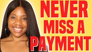 I've NEVER Missed a Payment | How to Manage Your Budget and Save More Money