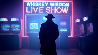 Whiskey Wisdom Live: The First Show Of 2025 /@WyattsCWA
