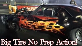 Big Tire No Prep Action!