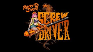 Ready To Strike - Screwdriver (Official Music Video)