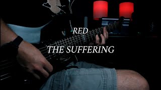 RED - "The Suffering" - (Guitar Cover)