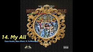 Marc-Black & Dave Hustle - My All ft. Da'Moniqua (Official Audio)