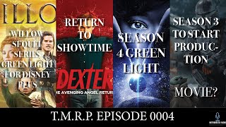 WILLOW Sequel Series, DEXTER LIMITED SERIES, THE MANDALORIAN SEASON 3 and MOVIE||TMRP Episode 0004