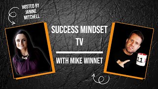 The Incredible Mike Winnet on Selling Businesses, Contrepeneurs & More | Success Mindset TV