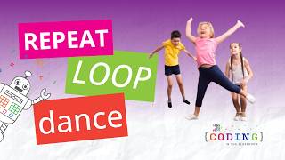 Repeat Loop Dance–Offline Activity