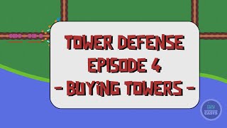 Tower Defense in GameMaker Studio 2.3 - Episode 4 - Buying Towers