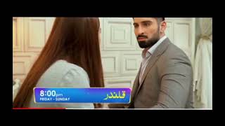Qlandar Drama Episode 53 Next Promo || Only on Her pal Geo ||