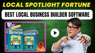 Local Spotlight Fortune Review & Demo (⚠️Full Guide) - 🔥AI Local Business Builder