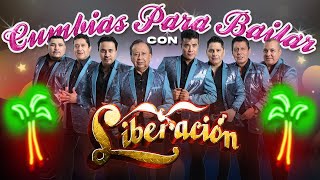 Cumbias Para Bailar Con Liberación