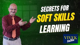 Secrets for Soft Skills Learning 003 18th Aug 25