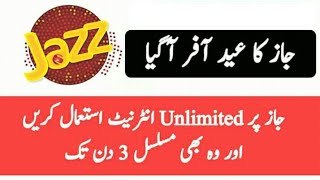 Mobilink Jazz Eid Offer 2018 [ Unlimited Internet]