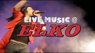 LIVE MUSIC @ ELKO