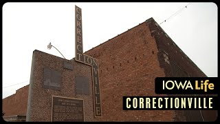 Not a Jail: The Story Behind Correctionville, Iowa | Iowa Life