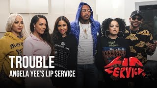 Angela Yee's Lip Service Feat. Trouble