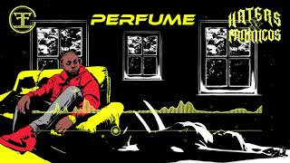 Akim X Rvssian - Perfume (Official Music Audio) | Haters Y Fanaticos