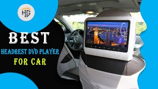 ▶️ Headrest DVD Player for Car: Top 5 Best Headrest DVD Player for Car For 2022 - [ Buying Guide ]