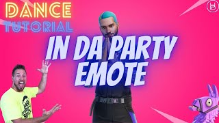 How to do Fortnite In Da Party Emote 2021