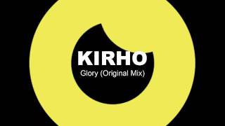 Kirho - Glory