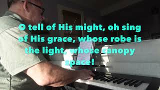 O Worship the King on the keyboard