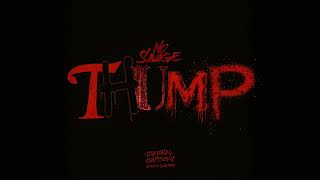 No Savage - Thump [Official Audio]