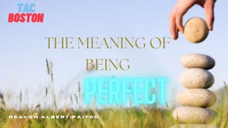 TAC BOSTON || THE MEANING OF BEING PERFECT