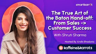 Sales To Customer Success: Transformative Handoff Techniques Explained | SmartKarrot.com
