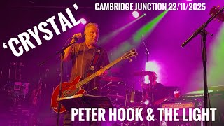 ‘Crystal’ - Live, Peter Hook & The Light Cambridge 22/11/25 @PeterHookAndTheLight 