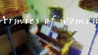 Armies of Women (Piano Teaser) - J.S. Stephen King