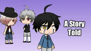 A Story Told | GachaLife | Undertale AU's