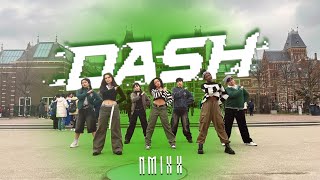 [KPOP IN PUBLIC | ONE TAKE] NMIXX (엔믹스) - 'DASH' Dance Cover by ABM Crew The Netherlands (7 members)