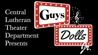Guys and Dolls Jr - Central Theater