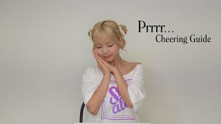 【Cheering Guide】Prrrr... - Soala