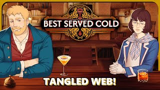 EVERYONE IS SUSPICIOUS IN DRAMA MYSTERY! Best Served Cold