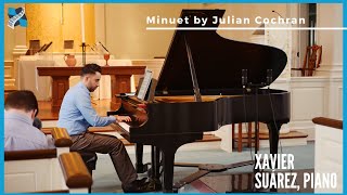 Minuet from Minuet and Courante by Julian Cochran | Xavier Suárez, piano (Live performance)