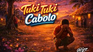 Tuki Tuki Cabolo 