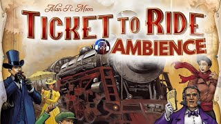 Ticket to Ride Board Game Ambience  with Western Background Music & Sounds and Visuals