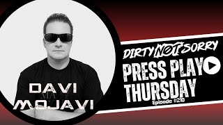 Press Play Thursday - Episode 210 - Featuring Davi Mojavi