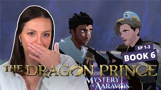 The Dragon Prince Season 6 is FINALLY Here - Ep 1-3