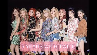 [SPECIAL] 5 YEARS WITH TWICE - #ONCEwithTWICE