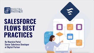 Salesforce Flows Best Practices  - Salesforce Nearshore Partner