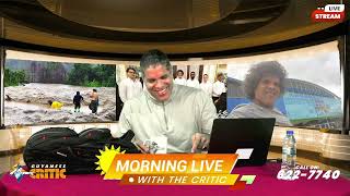 MORNING LIVE' 🌄 WITH THE CRITIC
