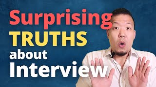The Surprising (but Crucial) Truths about Job Interviews You Need to Know...